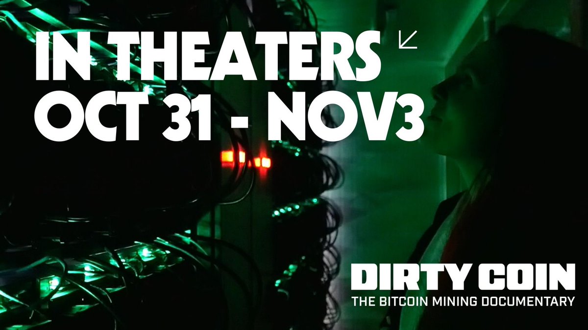 DirtyCoinDoc's tweet image. In select theaters on Halloween weekend 🧡👻

#dirtycoin #indiedoc #bitcoinmining