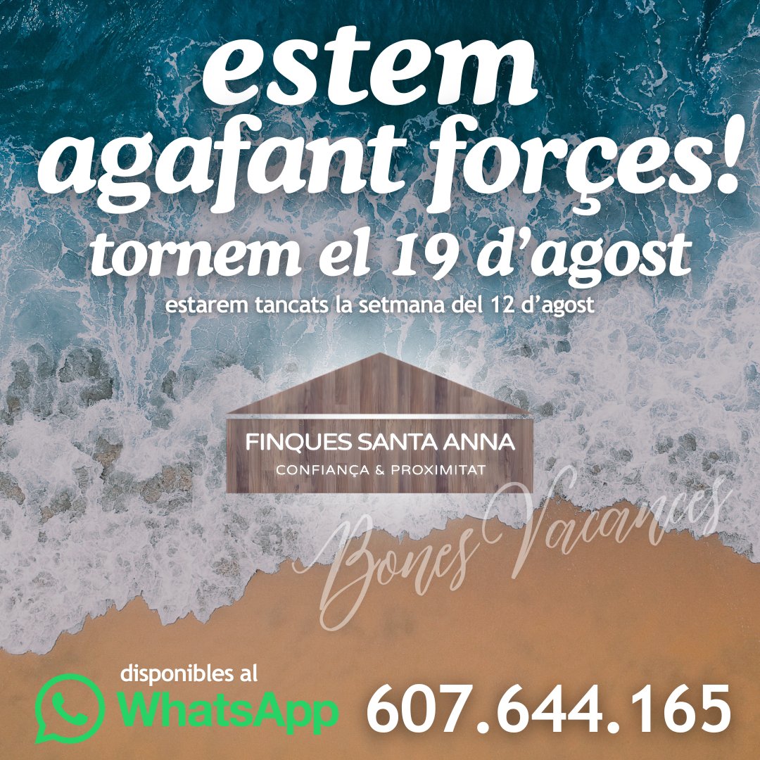FinqueSantAnna's tweet photo. 📢 Avís Important de Finques Santa Anna

Estimats clients, us informem que Finques Santa Anna estarà tancada per vacances la setmana del 12 d'agost. Tornarem a estar amb vosaltres el dilluns 19 d'agost amb l'horari habitual.
🌴Bones vacances 
Atentament,
Finques Santa Anna https://t.co/O4mQjyWQjr