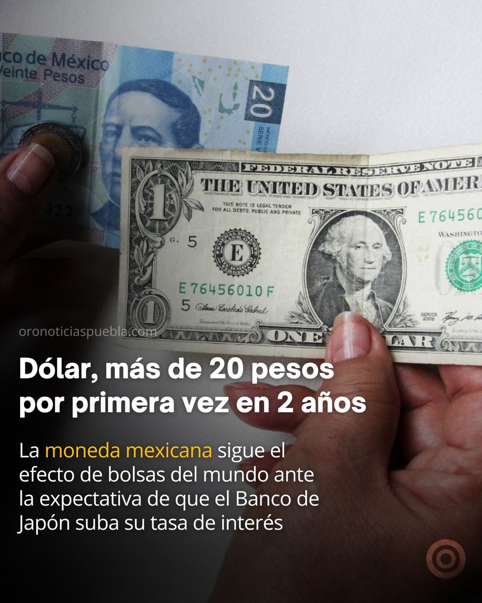OroNoticiasPue's tweet image. #Nacional 🪙 Por primera vez en dos años, el #dólar estadounidense superó la barrera de los 20 #pesos mexicanos, luego de una jornada con números rojos en #Japón ante la expectativa de un posible aumento en la principal tasa de interés del banco central de aquel país.

El tipo de…
