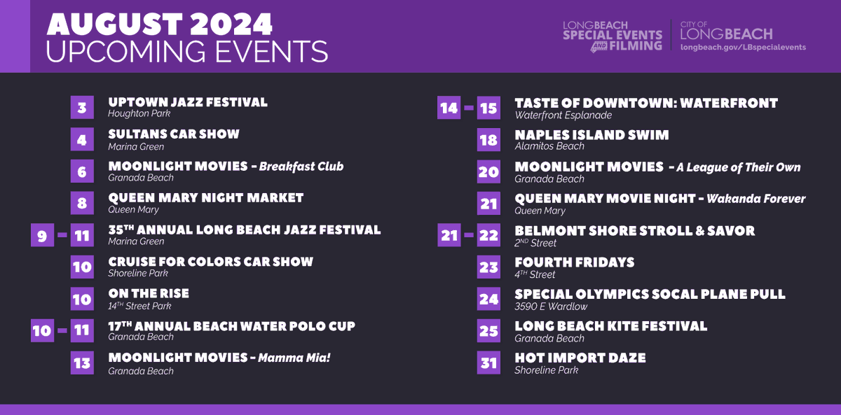 August Special Event Highlights! 

For more info, check out our event calendar:
longbeach.gov/special-events…
