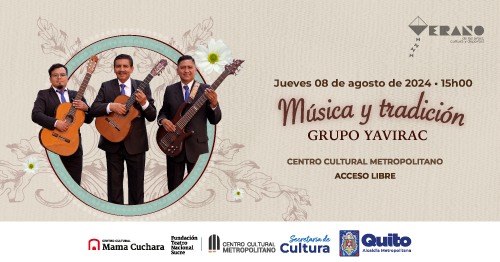 TeatroSucreQ's tweet photo. #VeranoDeLasArtes | ¡Celebremos juntos nuestra identidad cultural en el concierto
 "Música y Tradición" de Grupo Yavirac! 🤩✨

📅 Jueves, 8 de agosto 
📍 Centro Cultural Metropolitano
⏰ 15h00
🎟️ Acceso libre 
👉 https://t.co/TSTW1QgyeT
 
#SomosFTNS #ElArteTransforma https://t.co/dqo0Iu4CDQ