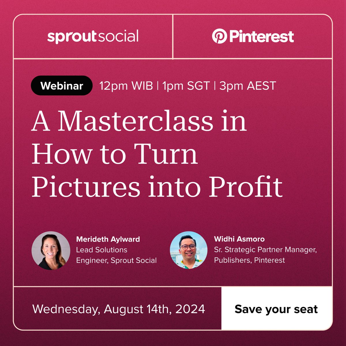 Ikuti ‘masterclass’ eksklusif dari Pinterest &amp; Sprout Social yang akan mengungkapkan rahasia dan strategi bagaimana mengubah Pin Anda menjadi ‘cuan’.

Daftarkan minat Anda disini: 

sproutsocial.com/insights/webin…