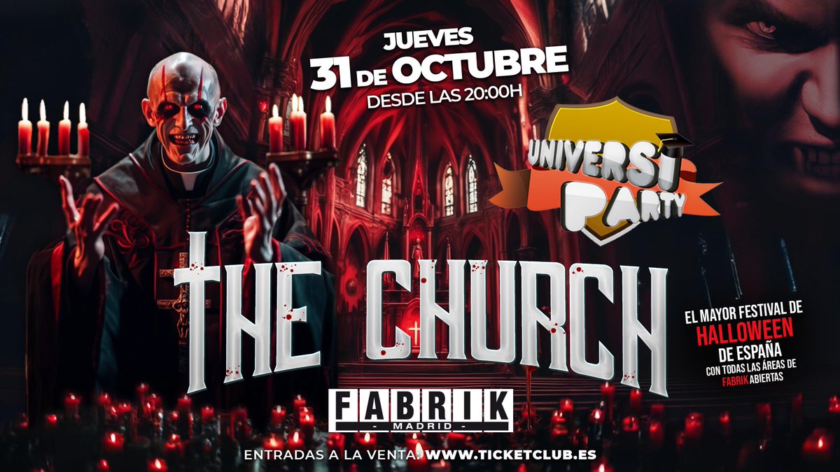 #UniversiParty vuelve al templo con el mayor festival de #Halloween de España.

¡¡Con todas las áreas de #Fabrik abiertas!!

🩸⛪️ <a href="/UniversiParty/">UniversiParty</a> THE CHURCH ⛪️🩸

🗓️ Jueves 31 Octubre
🕗 Desde las 20:00
📍 <a href="/fabrikdiscoteca/">FABRIK</a> 

🎫 ENTRADAS - Desde 20€
ticketclub.es/es/plans/19335…