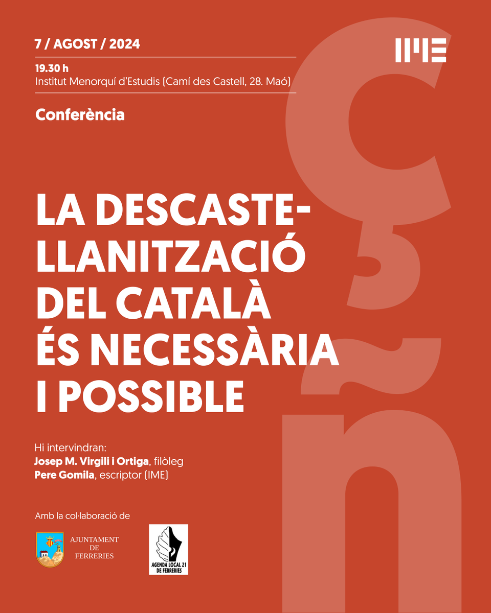 IMEMenorca's tweet image. Aquest dimecres a les 20 h tindrà lloc la conferència “La descastellanització del català és necessària i possible” a càrrec del filòleg Josep Maria Virgili i Ortiga.

Presentarà l’acte Pere Gomila, cap de la Secció de Llengua i Literatura de l’IME.

Us hi esperam!