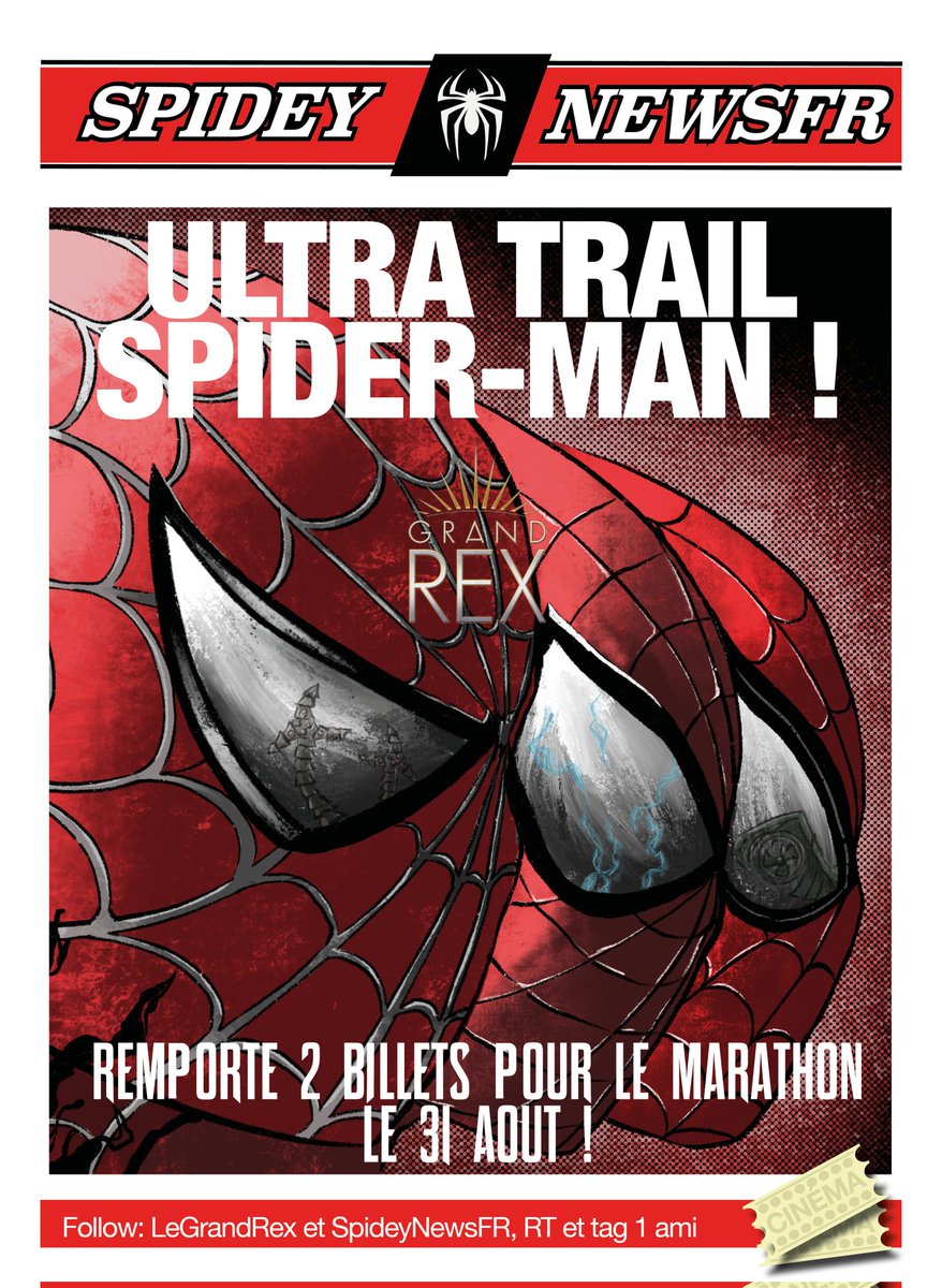 CONCOURS 🎁🕷

En collaboration avec <a href="/LeGrandRex/">Le Grand Rex</a>, nous avons le plaisir d'offrir deux billets pour L'ULTRA TRAIL SPIDER-MAN du 31 août !

Pour participer :

1. Suivez <a href="/SpideyNewsFR/">Spidey News</a> et <a href="/LeGrandRex/">Le Grand Rex</a>
2. Retweetez 
3. Mentionnez un ami 

Le tirage au sort aura lieu le 15/08.