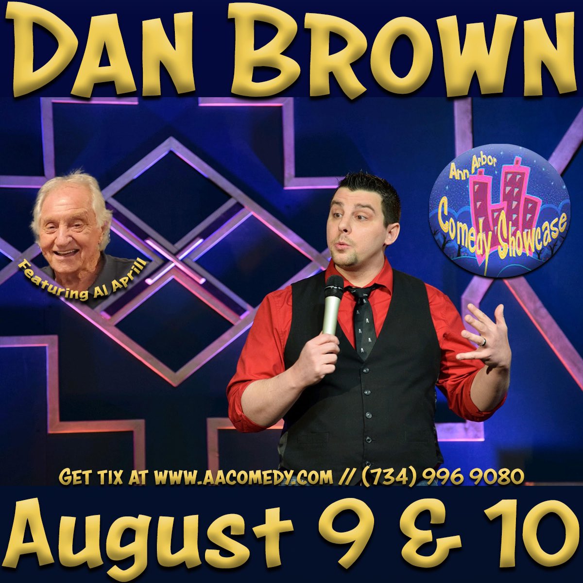 This Friday &amp; Saturday come out for constant belly laughs you didn’t know you needed. With <a href="/XDanBrown/">Dan Brown</a> &amp; Al Aprill!!