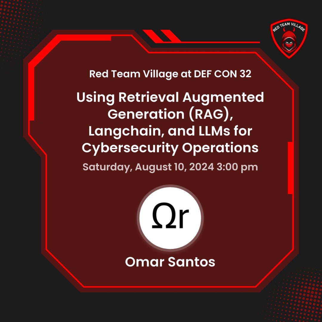 RedTeamVillage_'s tweet photo. 🚀 Excited for @santosomar's workshop: "Using Retrieval Augmented Generation (RAG), Langchain, and LLMs for Cybersecurity Operations" 🔐 Dive into AI's role in cybersecurity, explore RAG, Langchain, and LLMs, &amp; see practical demos! 

📅 10 Aug 2024, 3:00 PM 
📍 Narrows (Track 4) https://t.co/aiszfMk21h
