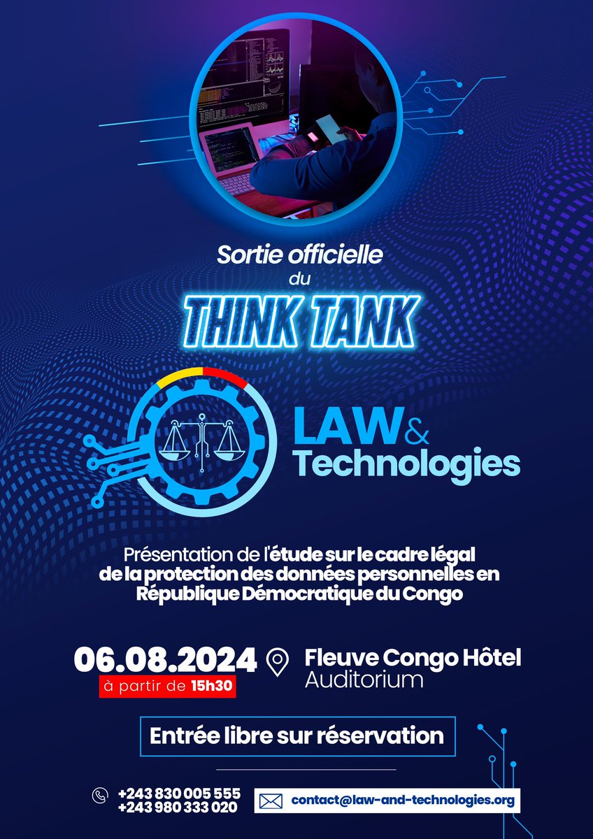 numericocd's tweet photo. C’est déjà pour demain ! 

La sortie officielle de @Law_and_Tech_TT au Fleuve Congo Hôtel premier Think Tank dédié au droit du numérique en #RDC 

⏰ 15:30 https://t.co/ZJGstDpGfJ