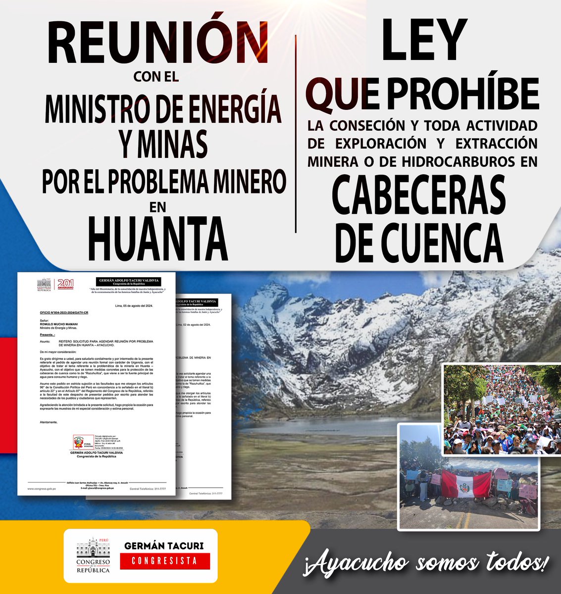 He solicitado una reunión urgente con el Ministro de Energía y Minas para abordar la problemática minera en Huanta y proteger las cabeceras de cuenca de Razuhuillca, que es la fuente principal de agua para consumo humano y riego.