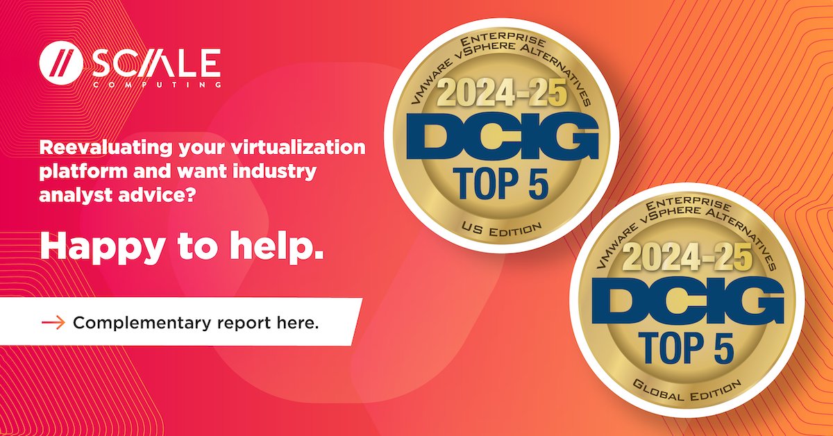 OSTG_US's tweet image. Scale Computing was named one of DCIG's Top 5 #VMwareAlternatives in their 2024-25 Enterprise Global, Enterprise US, and SMB/Edge reports! Learn why the Data Center Intelligence Group chose #ScaleComputing: imptr.io/9oie