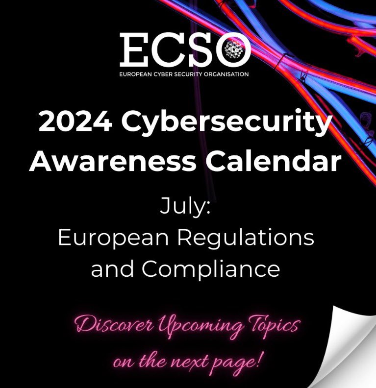 𝐓𝐡𝐞 𝐄𝐂𝐒𝐎 𝐉𝐮𝐥𝐲 𝐞𝐝𝐢𝐭𝐢𝐨𝐧 𝐨𝐟 𝐭𝐡𝐞 𝐂𝐲𝐛𝐞𝐫𝐬𝐞𝐜𝐮𝐫𝐢𝐭𝐲 𝐀𝐰𝐚𝐫𝐞𝐧𝐞𝐬𝐬 𝐂𝐚𝐥𝐞𝐧𝐝𝐚𝐫 𝐢𝐬 𝐧𝐨𝐰 𝐚𝐯𝐚𝐢𝐥𝐚𝐛𝐥𝐞, 𝐟𝐨𝐜𝐮𝐬𝐢𝐧𝐠 𝐨𝐧 𝐄𝐮𝐫𝐨𝐩𝐞𝐚𝐧 𝐑𝐞𝐠𝐮𝐥𝐚𝐭𝐢𝐨𝐧𝐬 𝐚𝐧𝐝 𝐂𝐨𝐦𝐩𝐥𝐢𝐚𝐧𝐜𝐞. 

lnkd.in/eS9FzBEt