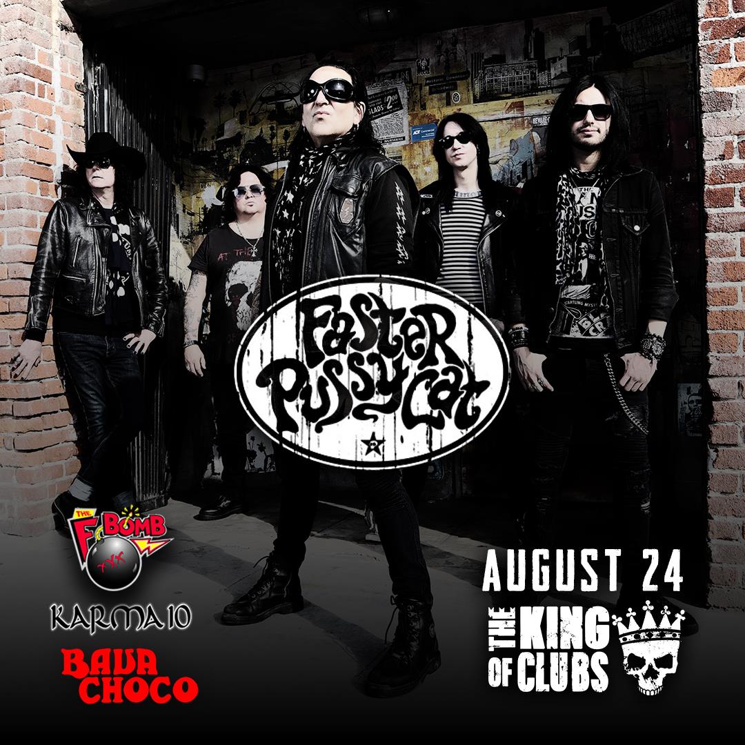 Bava Choco (@bavachoco) on Twitter photo We're pumped to be playing with the legends that are <a href="/fasterpussycat/">Faster Pussycat</a> on Sat, Aug 12 at The King of Clubs. Tickets are $20 and you can get them from any member of Bava Choco.
The King of Clubs Presents:
Faster Pussycat
w/ The F-Bomb, Karma 10 & Bava Choco
Doors at 6:30PM We're pumped to be playing with the legends that are <a href="/fasterpussycat/">Faster Pussycat</a> on Sat, Aug 12 at The King of Clubs. Tickets are $20 and you can get them from any member of Bava Choco.
The King of Clubs Presents:
Faster Pussycat
w/ The F-Bomb, Karma 10 & Bava Choco
Doors at 6:30PM