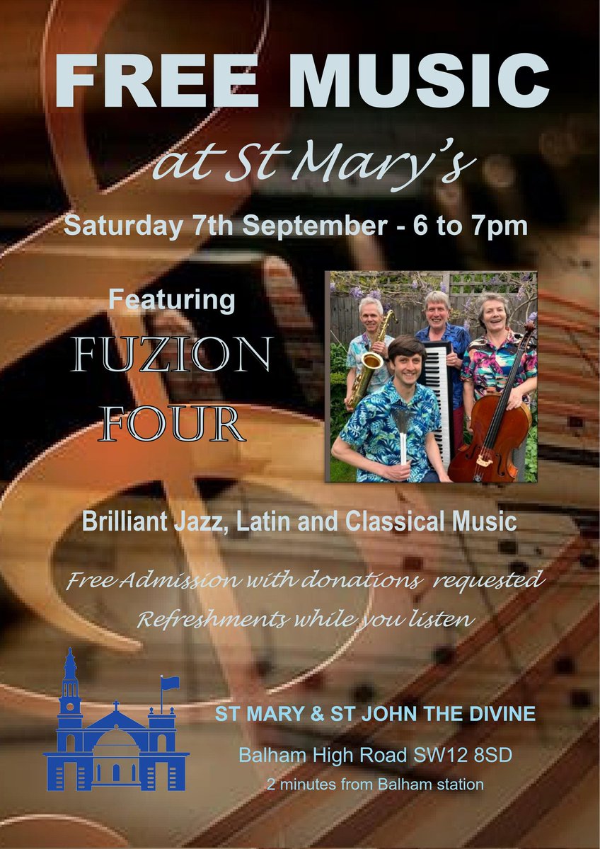 FuzionFour's tweet photo. So excited about our @FuzionFour upcoming concert at St. Mary's Balham on Saturday 7th September 6-7pm. Come along!  @WAFfringe @balhamnewsie @furzedown_net @FurzedownTweets @FurzedownFACE @ https://t.co/YaFQpYHDFU