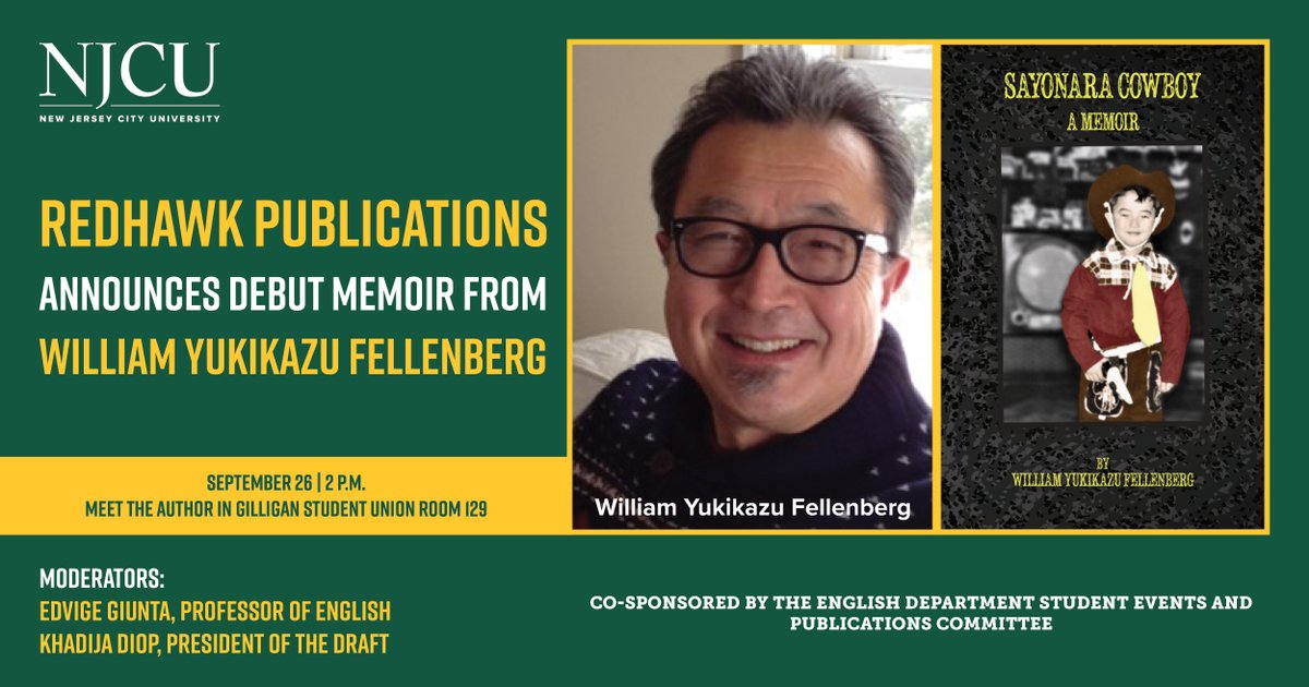 📚 Redhawk Publications announces "Sayonara Cowboy: A Memoir" by William Yukikazu Fellenberg! This debut explores cultural intersections, family, and self-discovery.

📅 Meet the author on Sept. 26 at 2 p.m. in Gilligan Student Union Room 129.

#Memoir #AuthorEvent #BookLovers