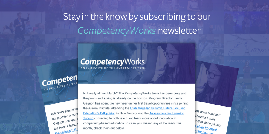 Looking for the latest news and information within the field of competency-based education? Subscribe to our #CompetencyWorks newsletter. Gain access to publications, blog posts, case studies, policy implications, and more: hubs.li/Q02JGtZP0 hubs.li/Q02JGGcx0.