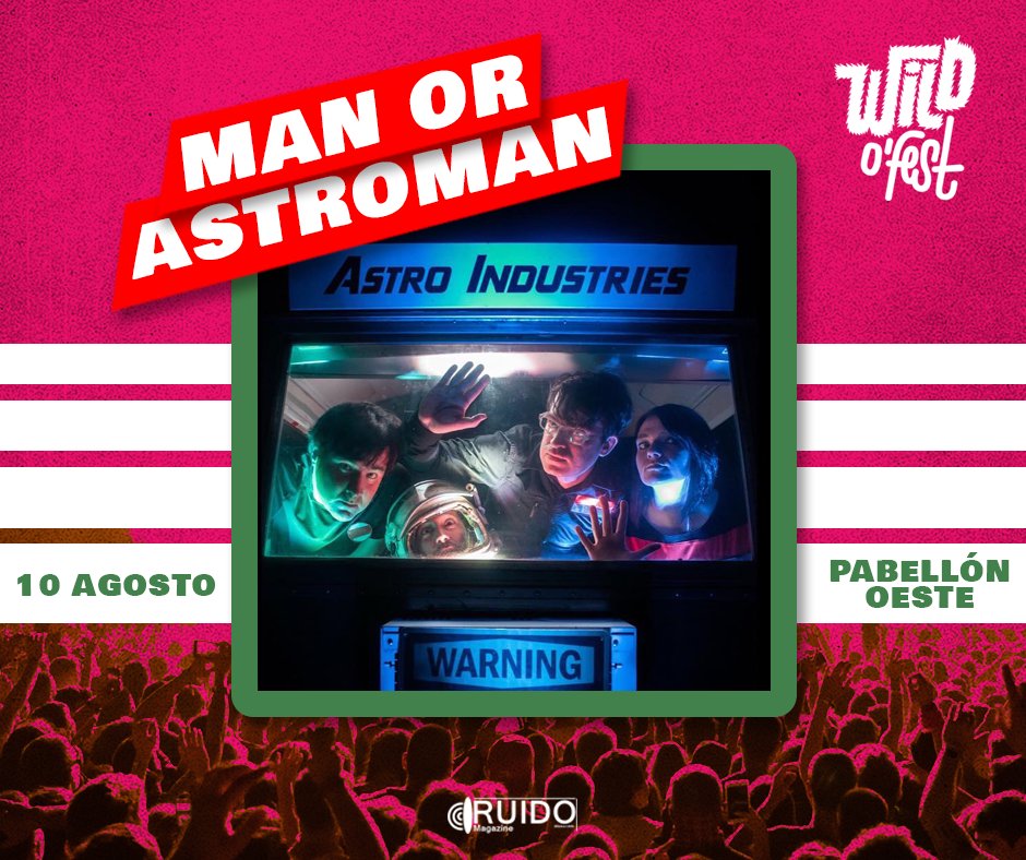 RuidoMagazine's tweet photo. #ManOrAstroman es parte del line up de #WildOFest
🎟️: https://t.co/fYshgAC5Jm https://t.co/XgNYHQ4NQl