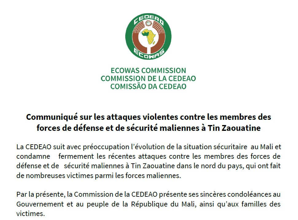 ecowas_cedeao's tweet image. Mali: La CEDEAO condamne les attaques contre les membres des forces de défense et de sécurité à Tin Zaouatine.