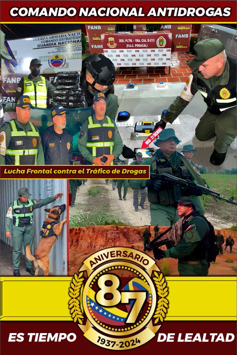 #4Agosto “87 Aniversario” de la <a href="/GnbGaranteDePaz/">Guardia Nacional Bolivariana</a> Comando Nacional Antidrogas, unidad de empleo estratégico #FANB para el combate contra la producción, comercialización y tráfico ilícito de drogas, delincuencia organizada, legitimación de capitales y control de sustancias químicas