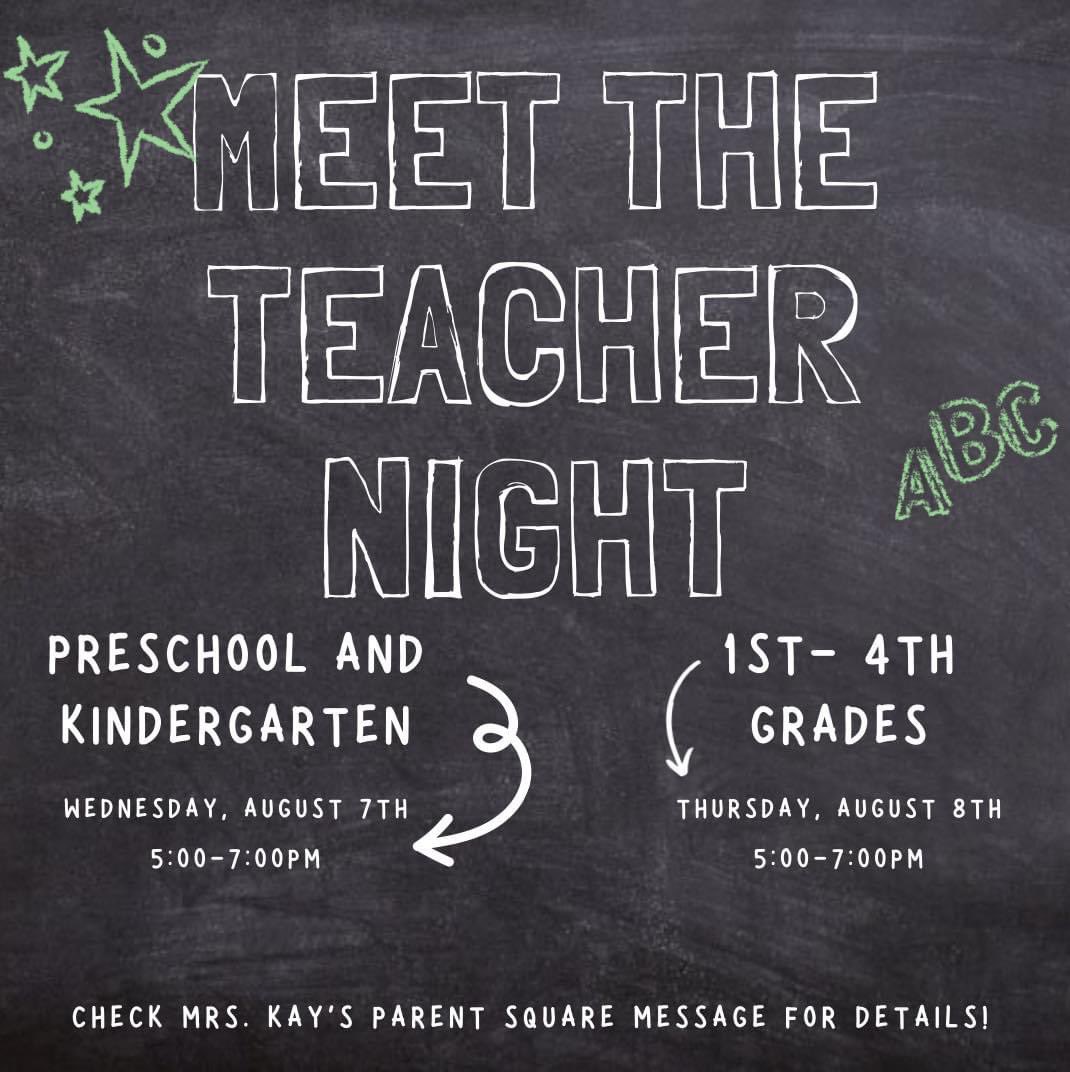 Meet the teacher nights are this week! Check the message from Mrs. Kay for more details!