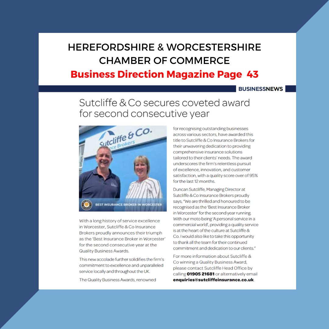 Did you see our coverage in the July/August issue of the Herefordshire &amp; Worcestershire Chamber of Commerce Business Direction Magazine on page 43?

We've been awarded ‘Best Insurance Broker in Worcester’ for the second year> hwchamber.co.uk/about-business… 

#worcestershirehour