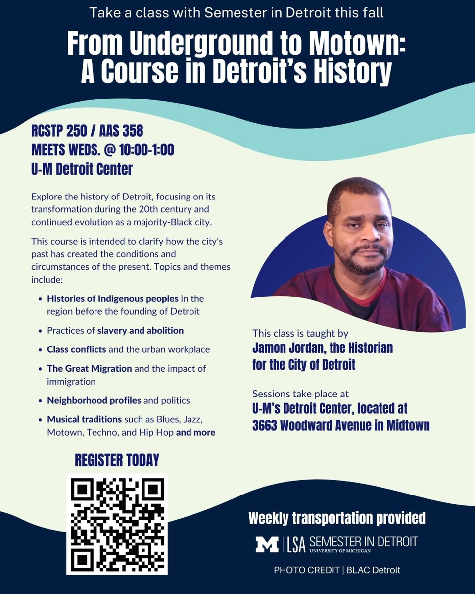 Still not sure about your fall schedule? Then consider this class taught by Baba Jamon Jordan, Semester in Detroit faculty and The OFFICIAL historian for the City of Detroit. FREE transportation will be provided. Register today - bit.ly/3WSFepy