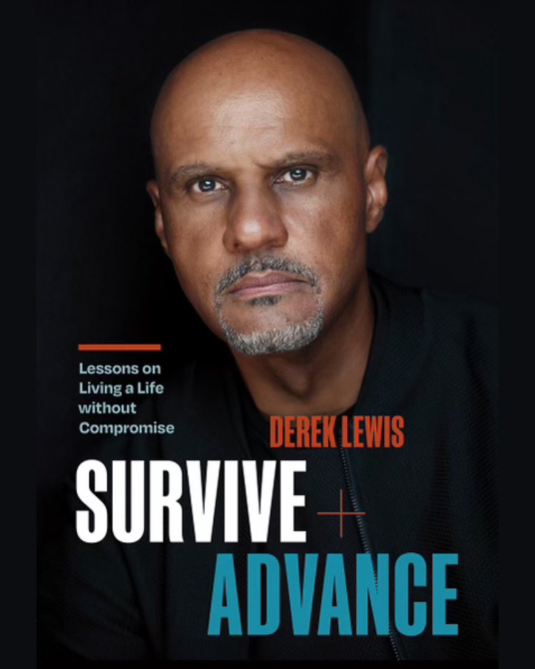 Exciting news! My debut book, "Survive and Advance," releases on January 28, 2025, at major retailers and online, including Barnes &amp; Noble, Target, Walmart, and Amazon. It shares my journey of resilience and Black excellence. Pre-order now at realdereklewis.com