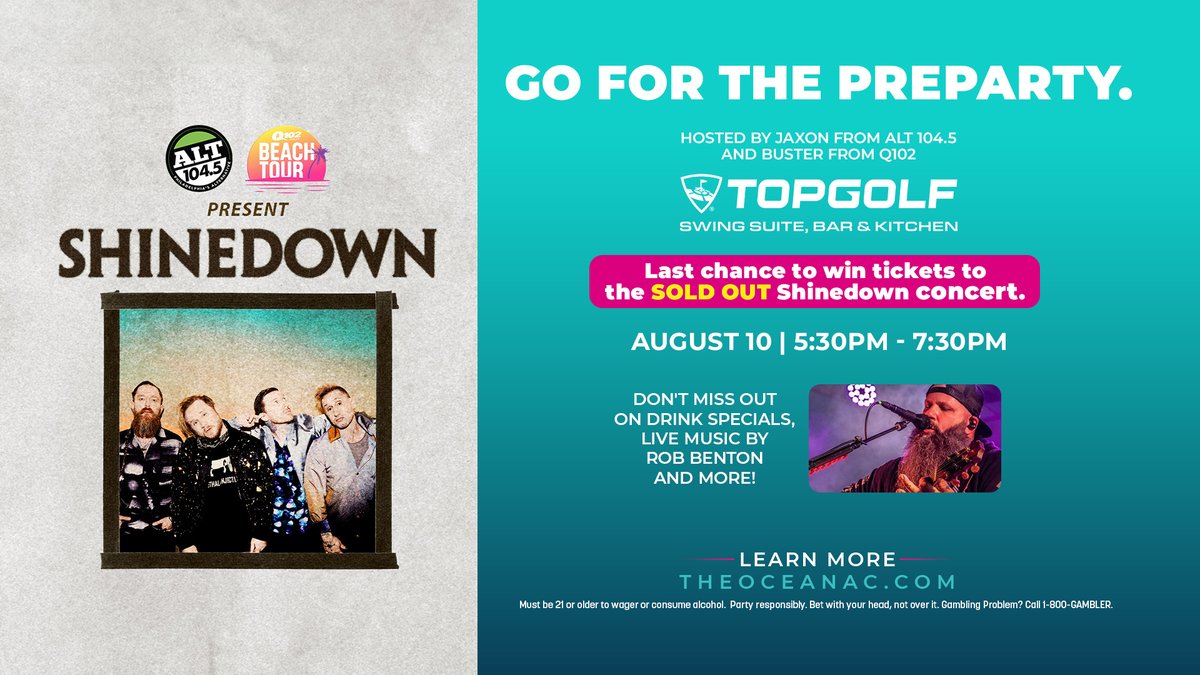 THIS SATURDAY! 🥳 Join us and <a href="/Q102Philly/">Q102 Philly</a> for the <a href="/Shinedown/">SHINEDOWN</a> PREPARTY at Topgolf Swing Suite at the Ocean Casino Resort! Don't miss drink specials, live music, and your LAST CHANCE to win tickets to the SOLD-OUT concert!