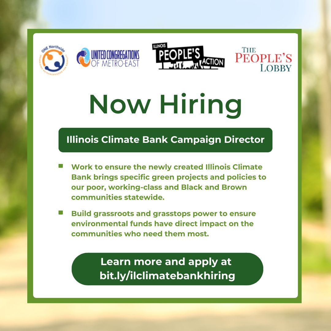 The Illinois Climate Bank Campaign is hiring a campaign director. Learn more about the position and how to apply at bit.ly/ilclimatebankh…
