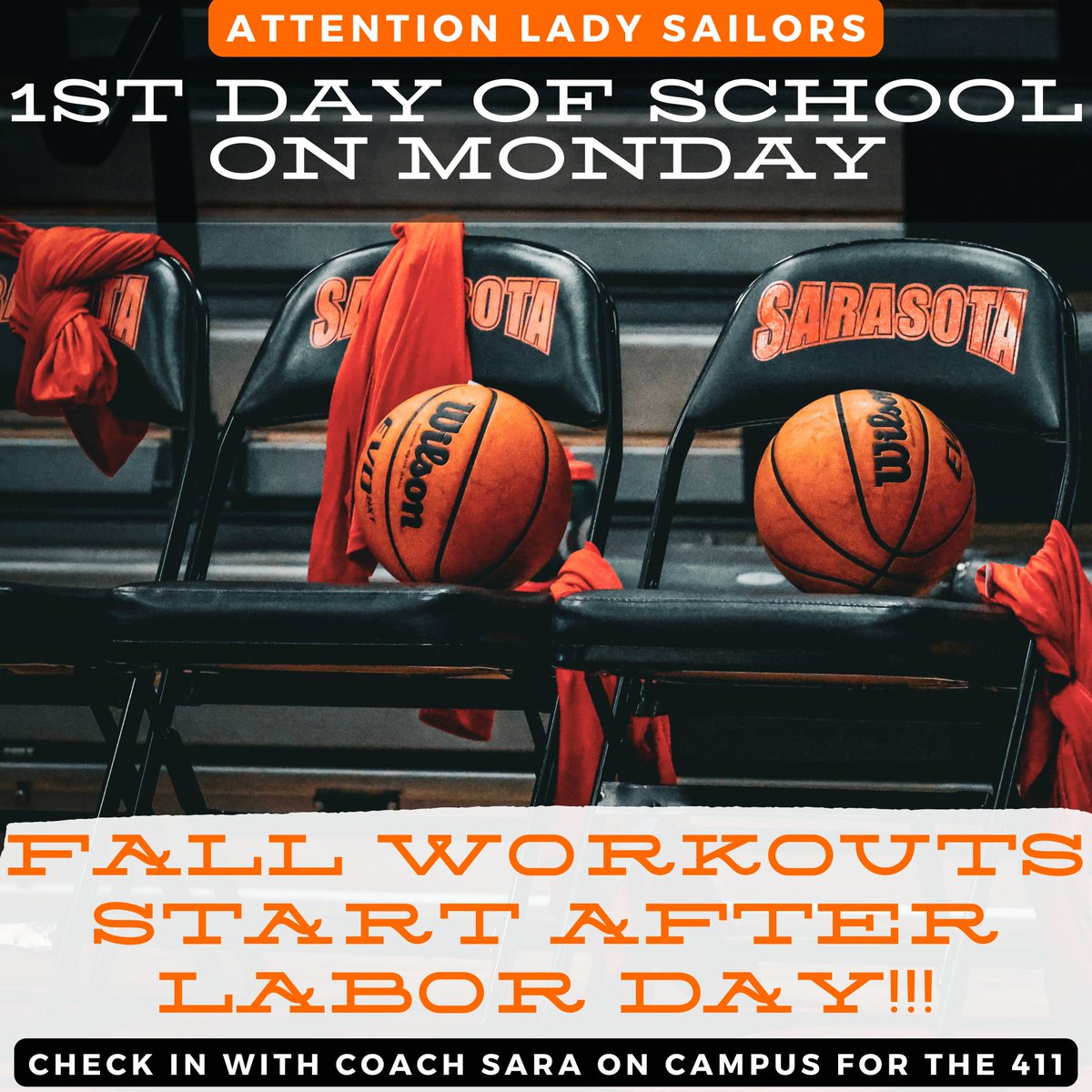sarasotaGBB's tweet photo. ๐ฃ1st Day of School is Monday... and then FALL WORKOUTS start up right after Labor Dayโผ Be sure to get your Athletic Paperwork completed ASAP... and go by to say Hi & get more info from Coach Sara & Luca ๐ in Howell Gym. โ๐๐ค๐งก #buildingships https://t.co/HH9m0kIB0o
