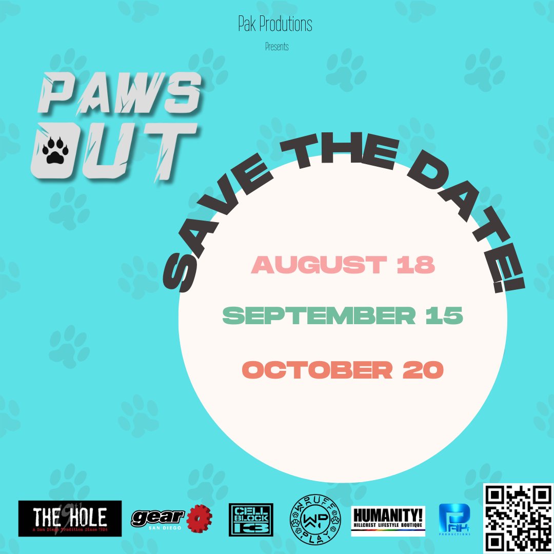 Paws Out is BACK.
Mark your calendars for these upcoming events:
August 18
September 15
October 20