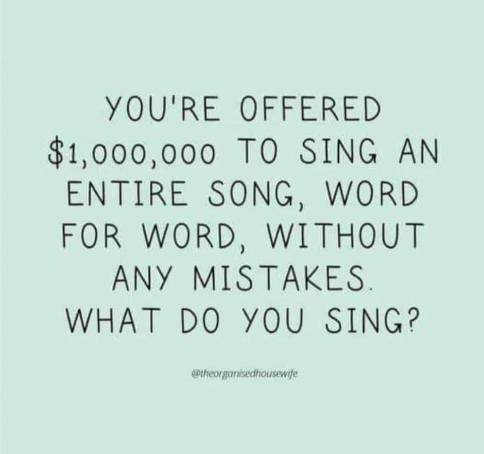 DiggerKPs139's tweet photo. Let’s see…that’s too much pressure for me. I would probably resort to Happy Birthday. What about you?
#TimeToSing #SingForYourSupper https://t.co/IbC7GdsGRl