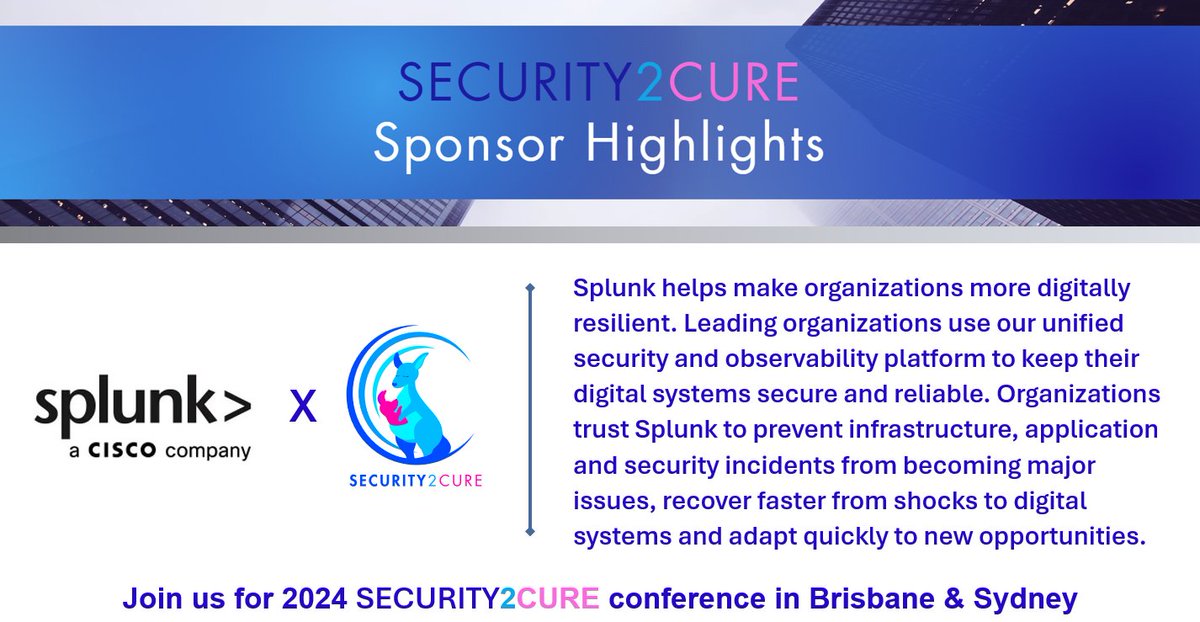 security2cure's tweet image. We are thrilled to announce @splunk as a sponsor for Security2Cure!

Join us for our events:
Brisbane:      Friday, 9 August
Sydney:      Friday, 23 August

Don't miss out on this special event. Purchase your tickets at security2cure.com.au.