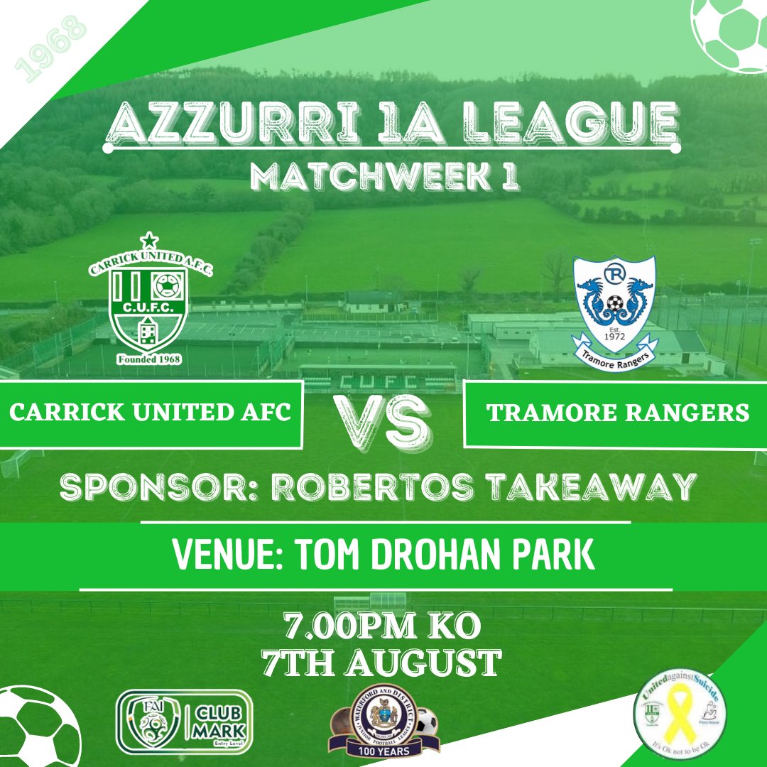 🟢AZZURRI 1A LEAGUE⚪️
Our 1A team begin their season Wednesday evening at Tom Drohan Park as they take on Tramore Rangers with a 7pm KO. Best of luck to all involved🟢⚪️

🆚Tramore Rangers 
🕛7.00PM KO
🏟️Tom Drohan Park
🗓️7th August
🏆Azzurri 1A League