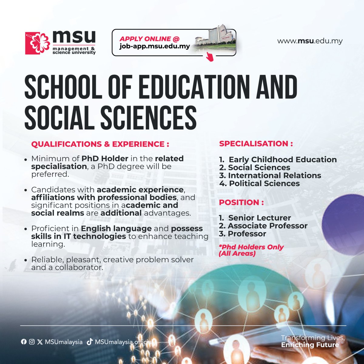 MSUmalaysia's tweet photo. Calling all PhD holders with edifying experiences!
Join the dynamic team at MSU. Apply now on our website. Your expertise can shape the future.
#MSUmalaysia
#MSUjobs https://t.co/wLDwhrEKEj