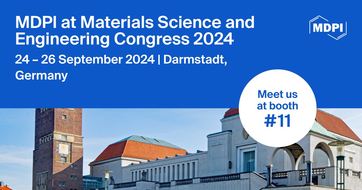 Organics MDPI (@organics_mdpi) on Twitter photo 📢 Meet Us at the Materials Science and Engineering Congress 2024 (#MSE), 24–26 September 2024, Darmstadt, Germany!
🙋♂️🙋♀️ Feel free to stop by our booth at #11
mdpi.com/journal/organi…
<a href="/ChemMatSci_MDPI/">MDPI Chemistry & Materials Science</a> 📢 Meet Us at the Materials Science and Engineering Congress 2024 (#MSE), 24–26 September 2024, Darmstadt, Germany!
🙋♂️🙋♀️ Feel free to stop by our booth at #11
mdpi.com/journal/organi…
<a href="/ChemMatSci_MDPI/">MDPI Chemistry & Materials Science</a>