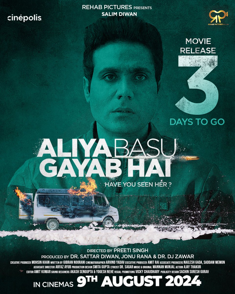imsalimdiwan's tweet photo. Guys 3 Days To Go - Aliya Basu Gayab hai
#AliyaBasuGayabHai #ABGH
#newfilm #imsalimdiwan #vinaypathak #raimasen #preetisingh #rehabpictures #cinepolisindia
#thriller #mystery #bollywood #9thAugust2024
@imsalimdiwan
@raimasen
@pathakvinay
@rehabpictures
@imf9
@sattardiwan
@cinepolisindia
@mohsinkhancinema
@arviyadav07
@drsagargeetkar
@nehakarode_music
@mannanmunjal