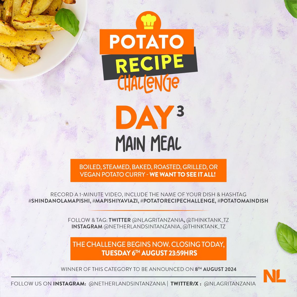 Show off your mind-blowing potato-based main dishes.
Record a 1-minute video, caption the dish name and #shindanolamapishi, then, follow and tag <a href="/NLAgriTanzania/">NLAgriTanzania</a>, @netherlandsintanzania, and <a href="/thinktank_tz/">Thinktank_tz</a>. 
The most inventive main dish wins! Entries close Tuesday  06/08 11:59pm.