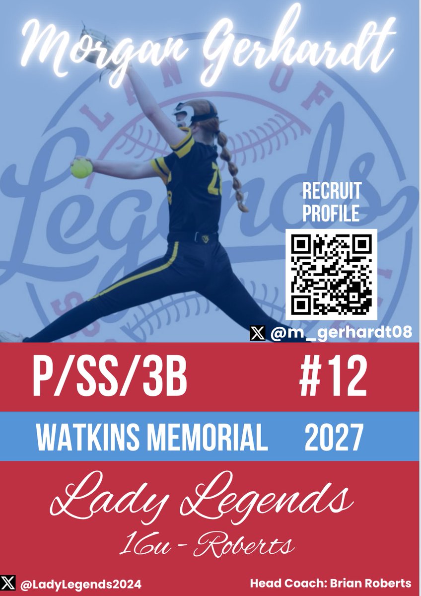 Meet the 2024/25 Lady Legends 16u...

Morgan Gerhardt
<a href="/m_gerhardt08/">Morgan Gerhardt</a>
Watkins Memorial HS
Class of 2027
Favorite food is Mac-N-Cheese
Favorite music is country
Morgan is passionate and dedicated to her sports, softball and volleyball and wants to play softball in college.
