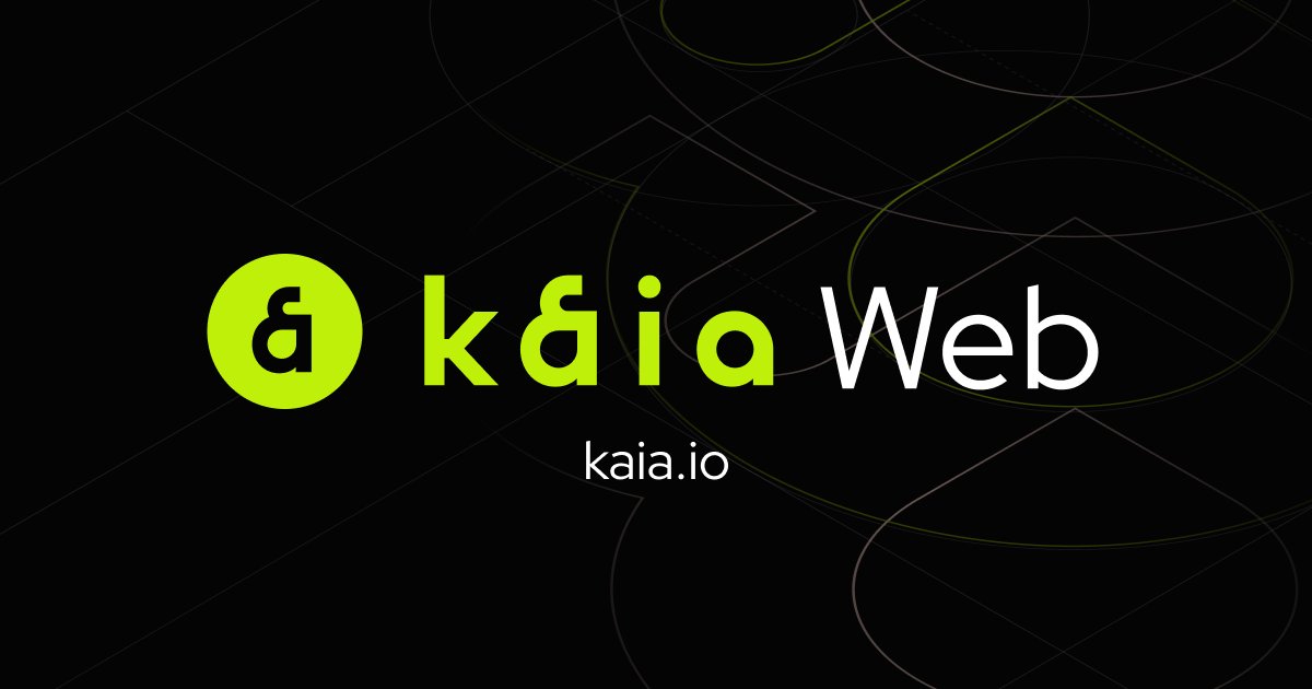 Kaia 공식 웹사이트 오픈💚

Web3 여정의 시작을 위한 Kaia 통합의 일원으로, 공식 웹사이트가 오픈했습니다. 추후 기능이 추가될 예정이며, 새로운 Kaia 브랜드 페이지를 확인해보세요✨ 

🔗kaia.io/ko 

아시아 온체인의 미래에 Kaia가 함께 하겠습니다💪