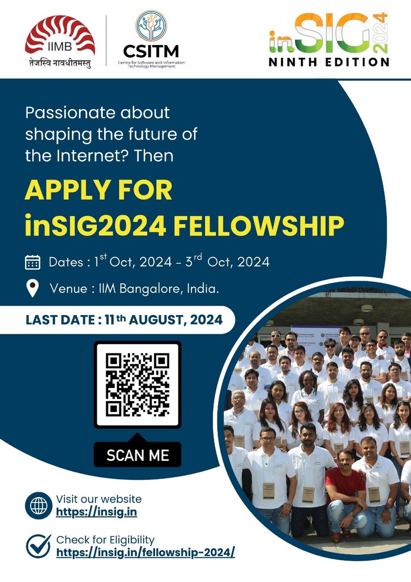 iimb_official's tweet photo. IIM Bangalore and ISOC India Bengaluru Chapter bring you 9th edition of #inSIG2024. The Day 0 event will happen on 30 Sep 2024, while inSIG Day 1 to 3 will be held on 1 Oct, 2 Oct &amp; 3 Oct 2024.
Apply for the fellowship at #IIMB today!

👉Register here:https://t.co/ILNt9tSkTg https://t.co/2RB9Xy8i4h