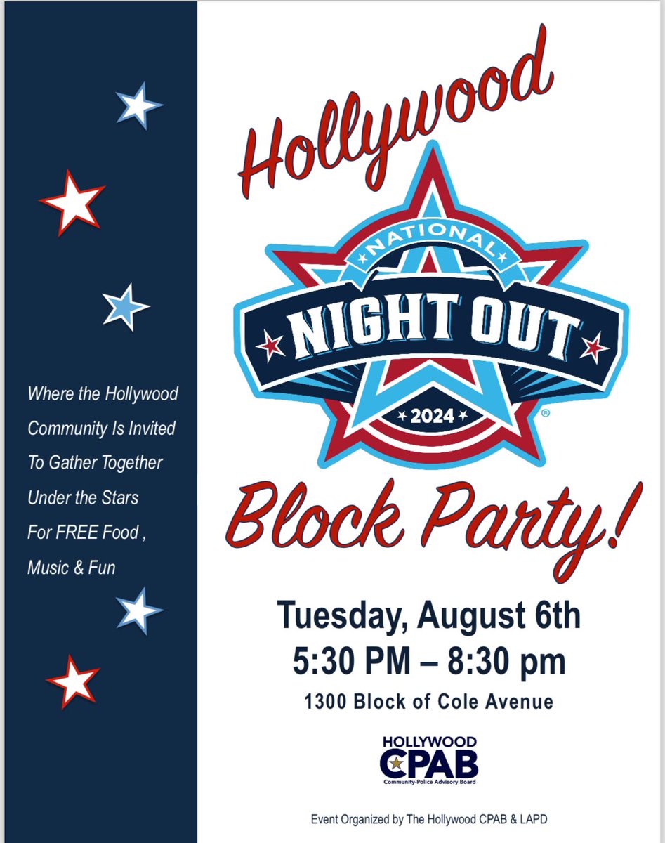 Hollywood National Night Out this Tuesday August 6 2024 at 1300 block of Cole Ave from 530pm-830pm #blockparty #hollywood