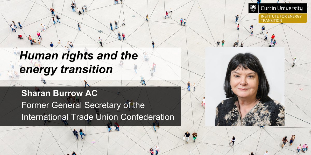Curtin Institute for Energy Transition (@energycurtin) on Twitter photo Our seminar with <a href="/SharanBurrow/">Sharan Burrow</a> is next Monday! Come hear about the role of unions and labour rights in the transition to #NetZero (+ drinks and canapes!)
🗓️ Mon 12 Aug, 17:30-19:30 AWST
📍 The Lantern, TL Robertson Library + livestream to come
🎟️events.humanitix.com/clean-energy-f… Our seminar with <a href="/SharanBurrow/">Sharan Burrow</a> is next Monday! Come hear about the role of unions and labour rights in the transition to #NetZero (+ drinks and canapes!)
🗓️ Mon 12 Aug, 17:30-19:30 AWST
📍 The Lantern, TL Robertson Library + livestream to come
🎟️events.humanitix.com/clean-energy-f…