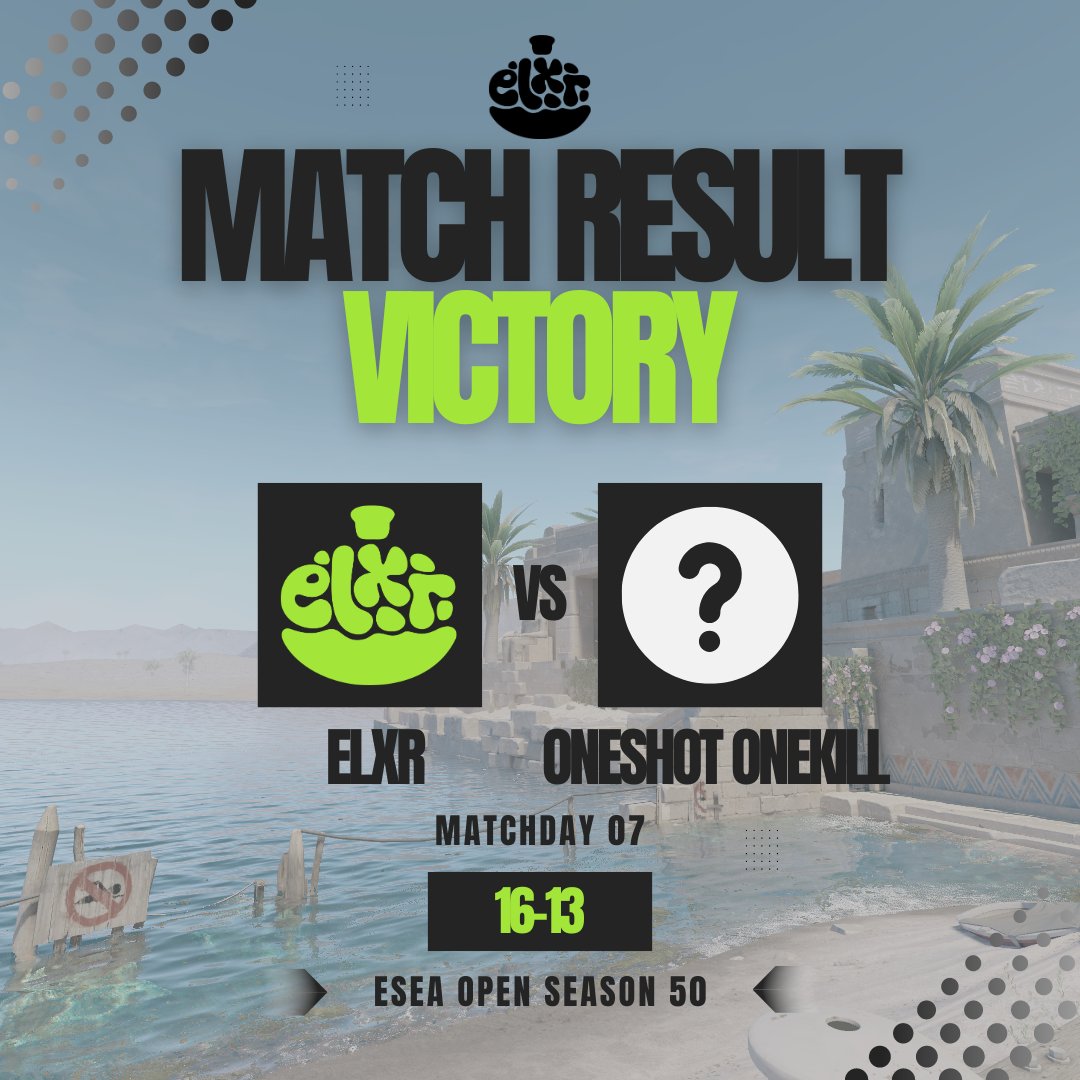Elixir (ELXR) (@elxrcs) on Twitter photo Down 8-1...😶
Down 12-8...💀
Winning 16-13!🦾
A fantastic comeback in our ESEA Open match last night, GG to OneShot OneKill!
We're back in action tonight with back-to-back <a href="/UKICircuit/">UK & Ireland Circuit</a> Div 3 matches! 🇬🇧🇮🇪🇧🇦 Down 8-1...😶
Down 12-8...💀
Winning 16-13!🦾
A fantastic comeback in our ESEA Open match last night, GG to OneShot OneKill!
We're back in action tonight with back-to-back <a href="/UKICircuit/">UK & Ireland Circuit</a> Div 3 matches! 🇬🇧🇮🇪🇧🇦