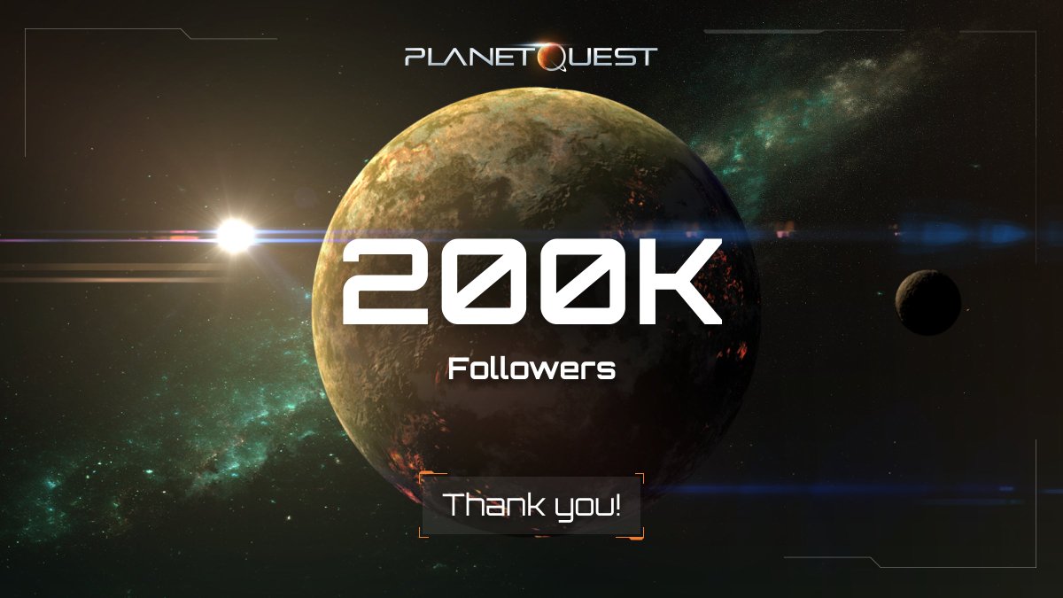 PlanetQuest’s X community has reached 200,000 space Explorers strong! 🌙

🙏Thank you to everyone who has joined us on this journey! 

Here is to 200,000 more! 🚀Our interplanetary adventure continues.