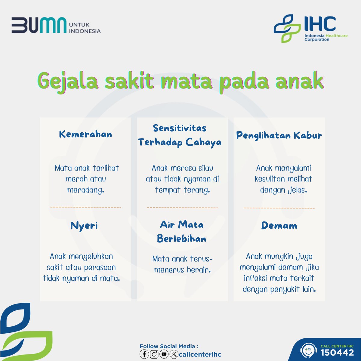 callcenterihc's tweet photo. Gejala sakit mata pada anak dapat bervariasi tergantung pada penyebabnya, Jika anak mengalami salah satu atau lebih dari gejala tersebut, sebaiknya segera konsultasikan dengan dokter untuk mendapatkan diagnosis dan penanganan yang tepat.

#CallCenterIHC https://t.co/kQQ720uWng