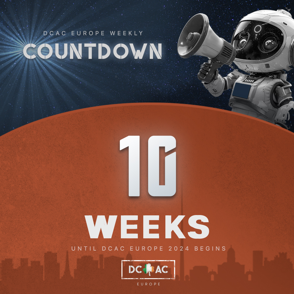 ⏳ In just 10 weeks, the first-ever #DCACEurope will debut in Dublin, IRE! 🇮🇪 Get your tickets NOW and be a part of this groundbreaking event where industry leaders will gather to shape the future of data centers.👀🌟 

🎟  bit.ly/3WzHvWN

#DCACLive #DCACDublin