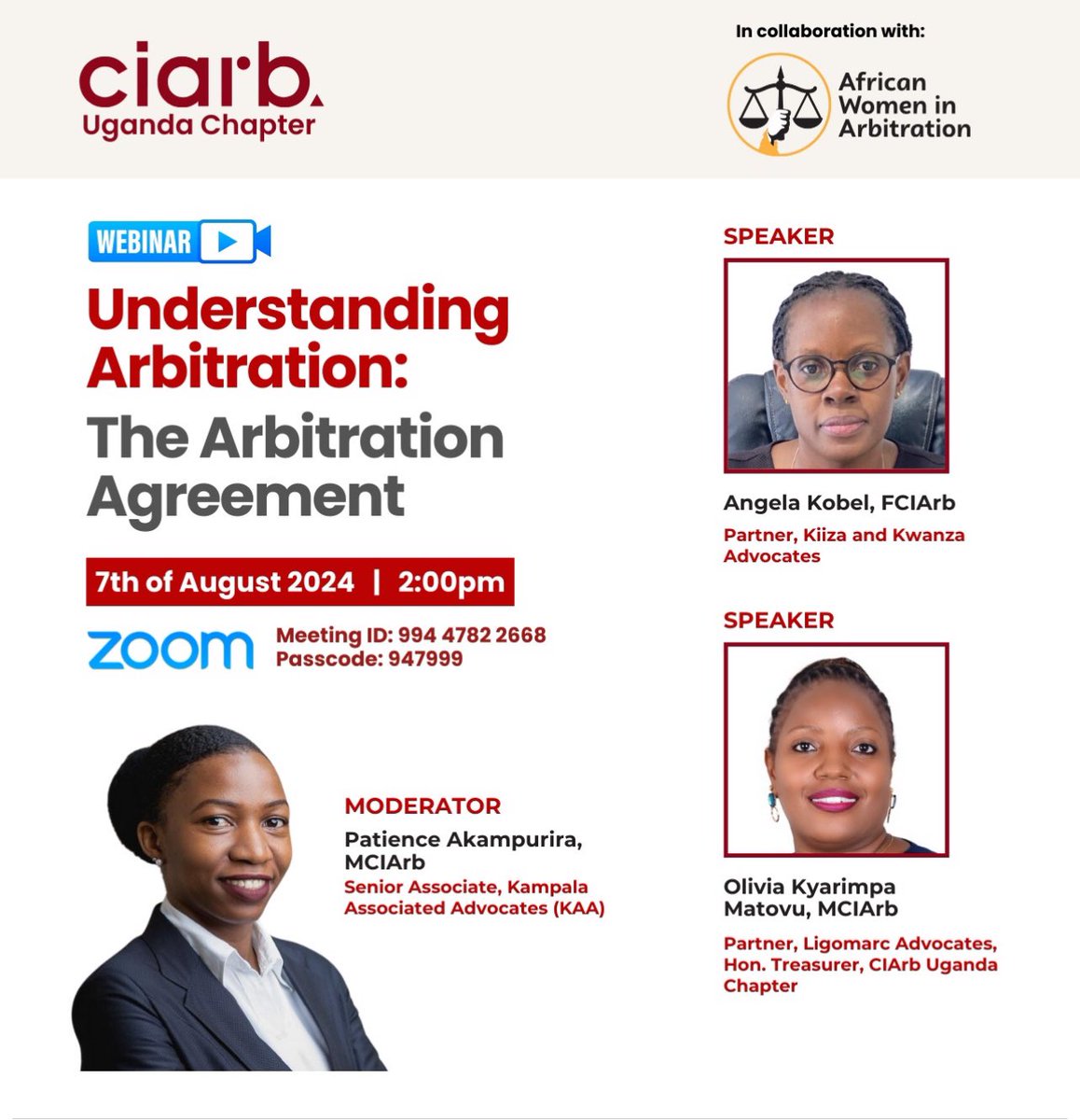 We are delighted to announce that Patience Akampurira, our Senior Associate will be moderating a webinar on "Understanding Arbitration: The Arbitration Agreement" happening on the 7th of August 2024 at 2:00 PM.

The Webinar will be hosted by the Chartered Institute of