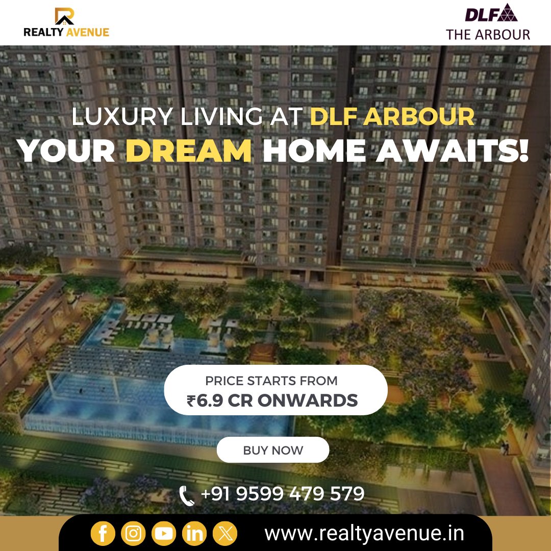 RealtyAvenueIN's tweet photo. Discover unparalleled luxury at DLF Arbour! 🏙️✨ Experience modern elegance with 4 BHK apartments starting at ₹6.9 Crores. Enjoy top-notch amenities, lush green spaces, and a vibrant community. Elevate your lifestyle—book a visit today! 📞 +91 9599479579

#DLF  #DLFArbour https://t.co/XxdYBjCOyo