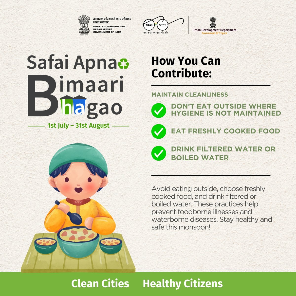 uddtripura's tweet photo. Choose freshly cooked food, skip street eats, and stick to filtered or boiled water. These simple steps keep foodborne and waterborne diseases at bay. Stay healthy this monsoon! #MonsoonSafety #StayHealthy @SwachhBharatGov @MoHUA_India
#Tripura #Ambassa https://t.co/DhcxRKwI2u