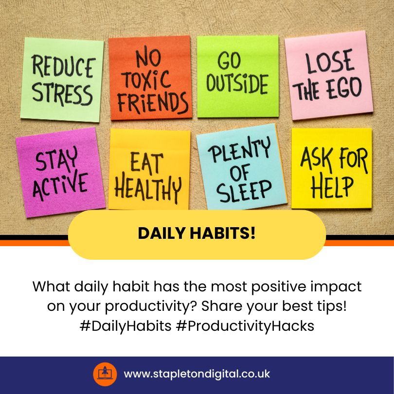 StapletonDBS's tweet photo. What daily habits has the most positive impact on your productivity? Share your best tips. https://t.co/qdKpMflFlk